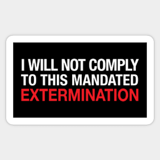 I will not comply Sticker